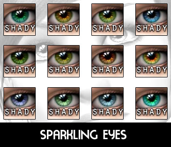 http://thumbs2.modthesims2.com/img/1/6/0/3/4/2/8/MTS2_-Shady-_833379_shady_sparklingeyes-swatch.jpg