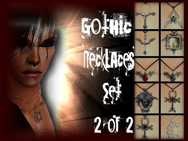 http://thumbs2.modthesims2.com/img/8/1/7/2/6/MTS2_SilentApprentice_588603_GothicNecklaceSet2of2.JPG